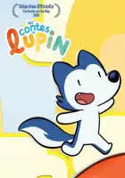  Сказки Люпина смотреть онлайн мультсериал 1 сезон 